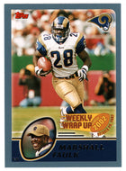 Marshall Faulk - St. Louis Rams - Weekly Wrap Up (NFL Football Card) 2003 Topps # 297 Mint