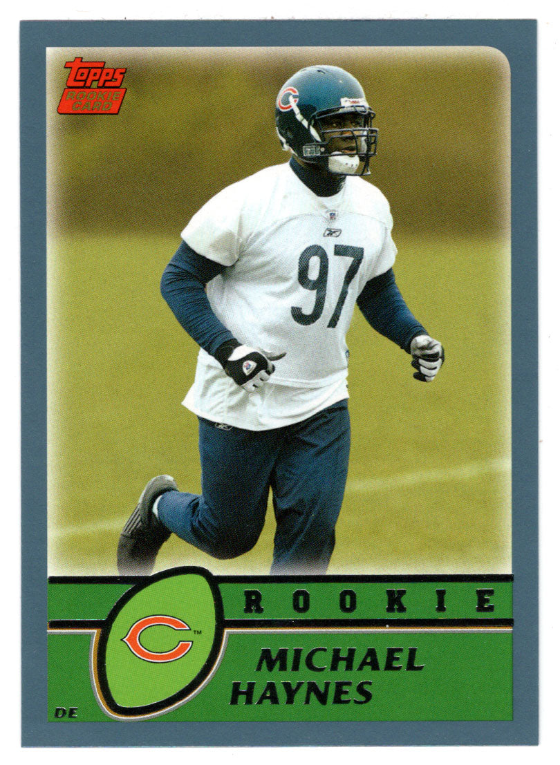 Michael Haynes RC - Chicago Bears (NFL Football Card) 2003 Topps # 313 Mint