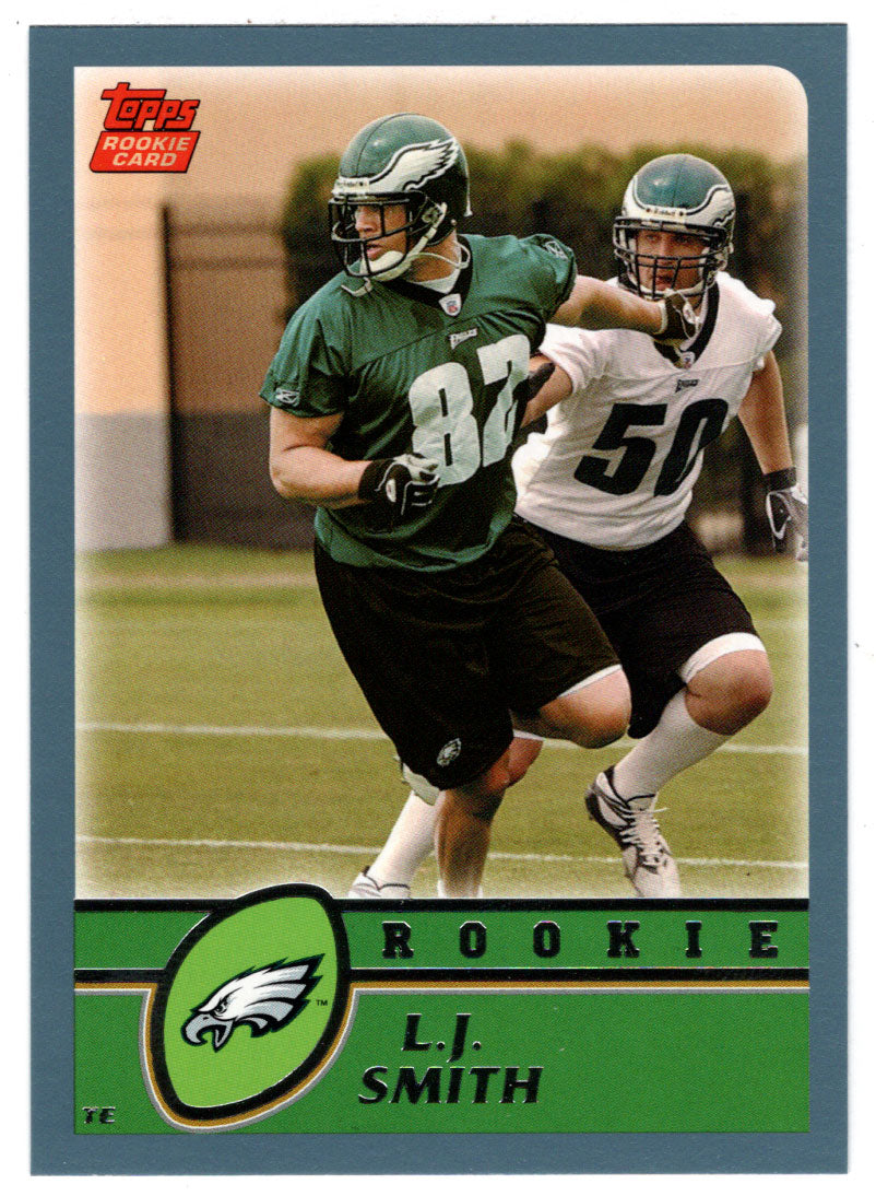 L.J. Smith RC - Philadelphia Eagles (NFL Football Card) 2003 Topps # 327 Mint