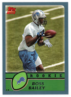 Boss Bailey RC - Detroit Lions (NFL Football Card) 2003 Topps # 335 Mint