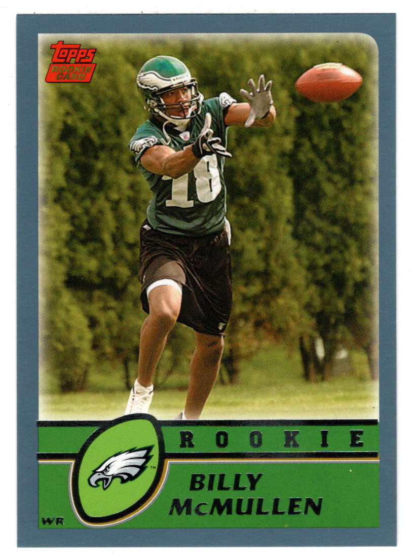 Billy McMullen RC - Philadelphia Eagles (NFL Football Card) 2003 Topps # 346 Mint