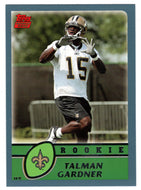 Talman Gardner RC - New Orleans Saints (NFL Football Card) 2003 Topps # 347 Mint