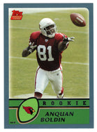 Anquan Boldin RC - Arizona Cardinals (NFL Football Card) 2003 Topps # 348 Mint