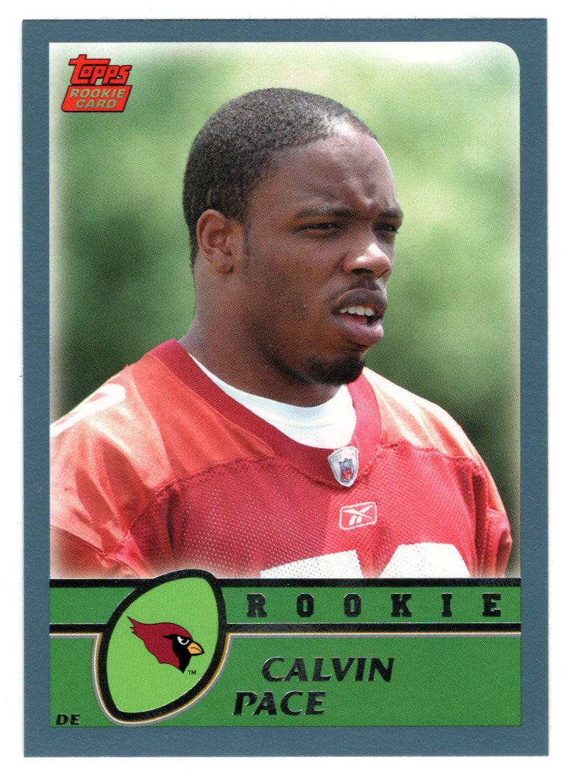 Calvin Pace RC - Arizona Cardinals (NFL Football Card) 2003 Topps # 364 Mint