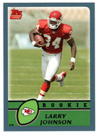 Larry Johnson RC - Kansas City Chiefs (NFL Football Card) 2003 Topps # 365 Mint
