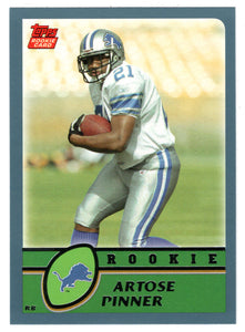 Artose Pinner RC - Detroit Lions (NFL Football Card) 2003 Topps # 371 Mint