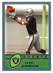 Teyo Johnson RC - Oakland Raiders (NFL Football Card) 2003 Topps # 382 Mint