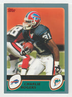 Charlie Rogers - Miami Dolphins - GOLD (NFL Football Card) 2003 Topps # 113 Mint
