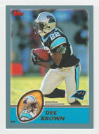 Dee Brown - Carolina Panthers - GOLD (NFL Football Card) 2003 Topps # 163 Mint