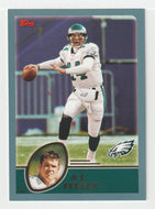 A.J. Feeley - Philadelphia Eagles - GOLD (NFL Football Card) 2003 Topps # 246 Mint