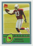 Bryant Johnson - Arizona Cardinals - Rookie Season - GOLD (NFL Football Card) 2003 Topps # 334 Mint