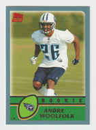 Andre Woolfolk - Tennessee Titans - Rookie Season - GOLD (NFL Football Card) 2003 Topps # 366 Mint