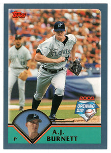 A.J. Burnett - Florida Marlins (MLB Baseball Card) 2003 Topps Opening Day # 52 Mint