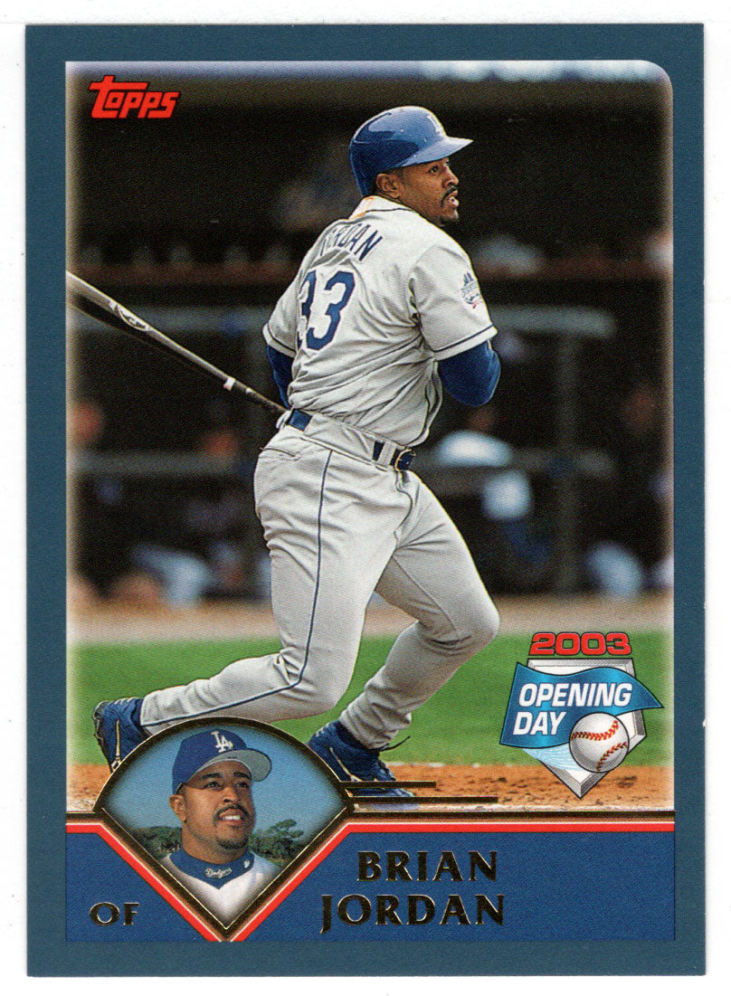 Brian Jordan - Los Angeles Dodgers (MLB Baseball Card) 2003 Topps Opening Day # 61 Mint