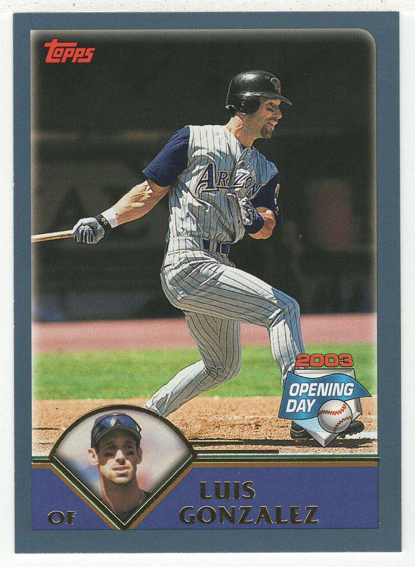 Luis Gonzalez - Arizona Diamondbacks (MLB Baseball Card) 2003 Topps Opening Day # 77 Mint