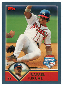 Rafael Furcal - Atlanta Braves (MLB Baseball Card) 2003 Topps Opening Day # 84 Mint