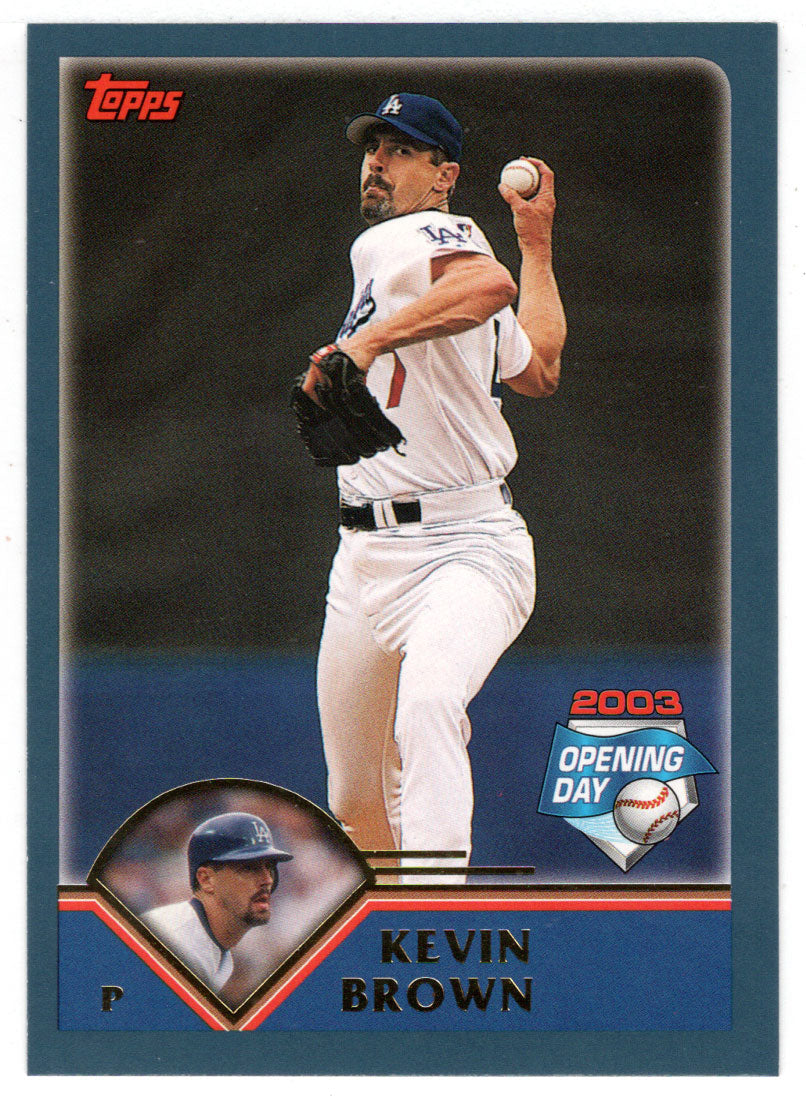 Kevin Brown - Los Angeles Dodgers (MLB Baseball Card) 2003 Topps Opening Day # 106 Mint