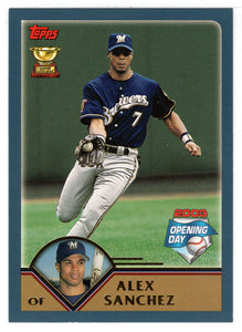 Alex Sanchez - Milwaukee Brewers (MLB Baseball Card) 2003 Topps Opening Day # 153 Mint