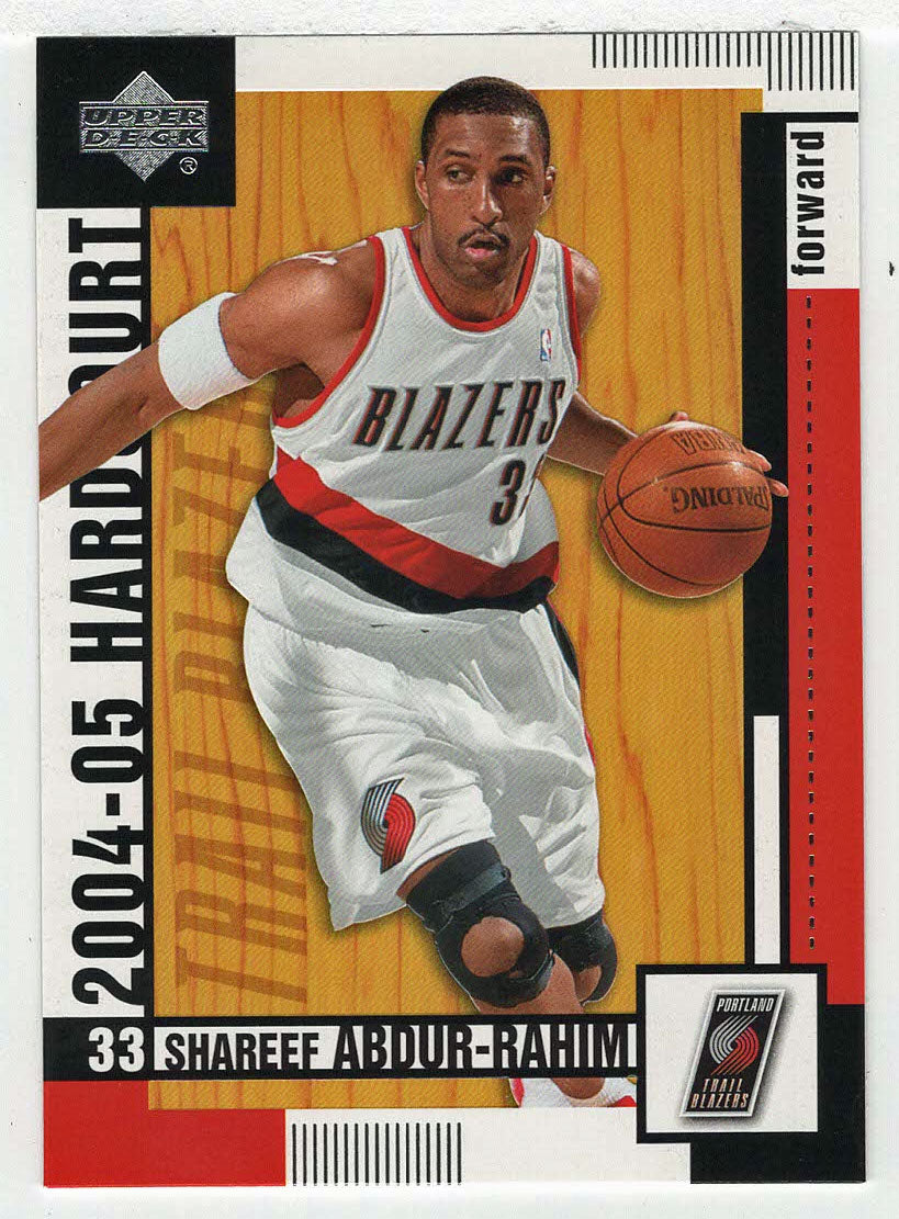 Shareef Abdur-Rahim - Portland Trail Blazers (NBA Basketball Card) 2004-05 Upper Deck Hardcourt # 71 Mint