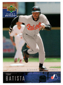 Tony Batista - Montreal Expos (MLB Baseball Card) 2004 Upper Deck First Pitch # 75 Mint