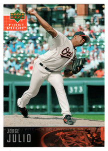 Jorge Julio - Baltimore Orioles (MLB Baseball Card) 2004 Upper Deck First Pitch # 81 Mint