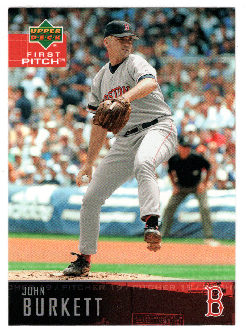 John Burkett - Boston Red Sox (MLB Baseball Card) 2004 Upper Deck First Pitch # 94 Mint