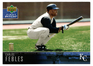 Carlos Febles - Kansas City Royals (MLB Baseball Card) 2004 Upper Deck First Pitch # 99 Mint