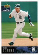 Andres Torres - Detroit Tigers (MLB Baseball Card) 2004 Upper Deck First Pitch # 108 Mint