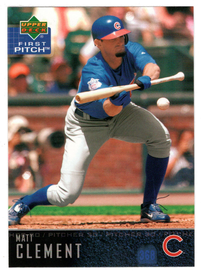 Matt Clement - Chicago Cubs (MLB Baseball Card) 2004 Upper Deck First Pitch # 174 Mint