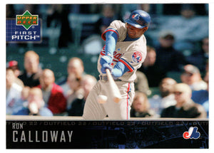 Ron Calloway - Montreal Expos (MLB Baseball Card) 2004 Upper Deck First Pitch # 195 Mint