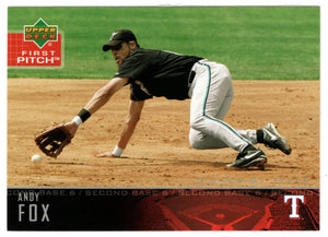 Andy Fox - Texas Rangers (MLB Baseball Card) 2004 Upper Deck First Pitch # 211 Mint