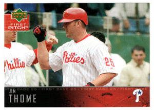 Jim Thome - Philadelphia Phillies (MLB Baseball Card) 2004 Upper Deck First Pitch # 233 Mint