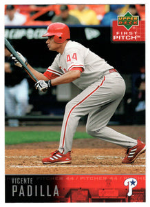 Vicente Padilla - Philadelphia Phillies (MLB Baseball Card) 2004 Upper Deck First Pitch # 237 Mint