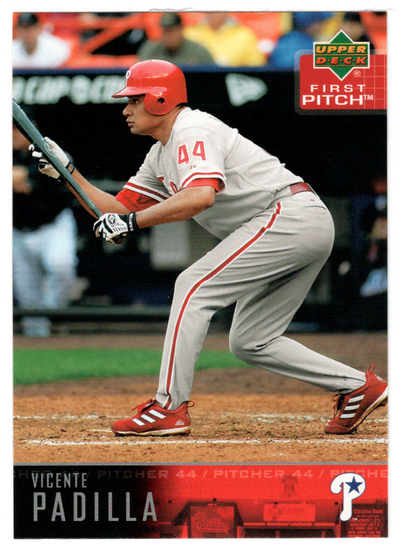 Vicente Padilla - Philadelphia Phillies (MLB Baseball Card) 2004 Upper Deck First Pitch # 237 Mint