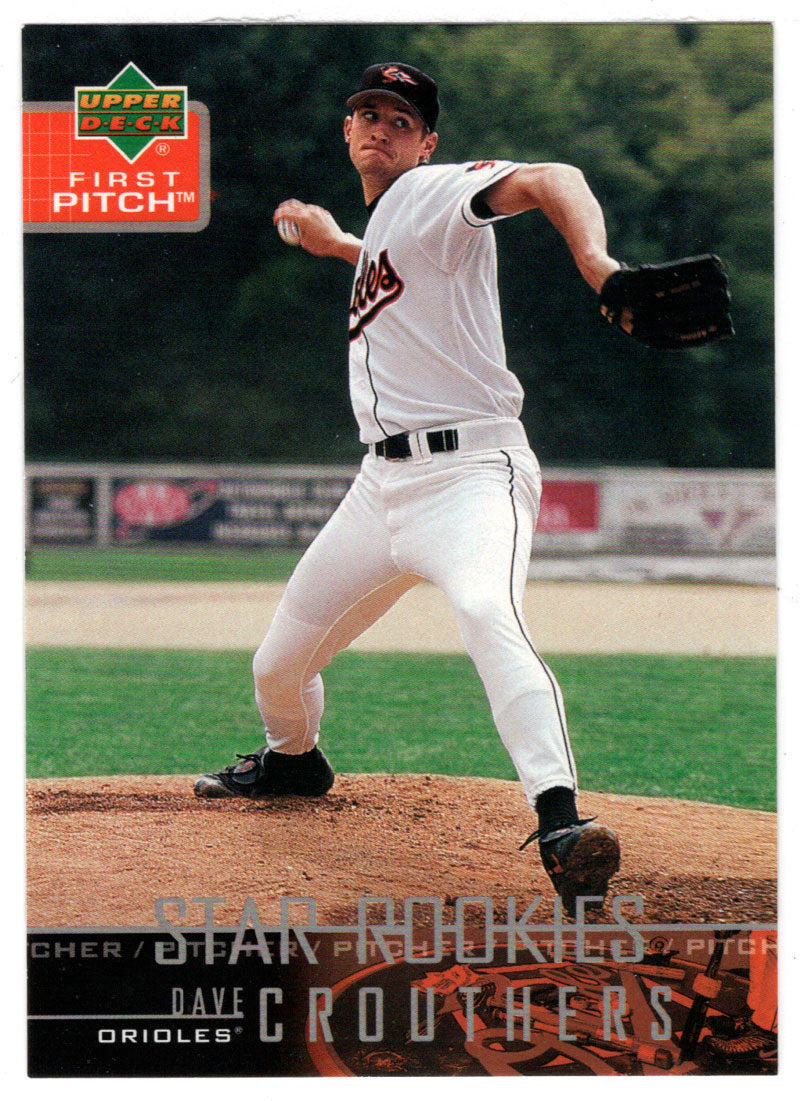 Dave Crouthers RC - SP - Baltimore Orioles - Star Rookies (MLB Baseball Card) 2004 Upper Deck First Pitch # 283 Mint