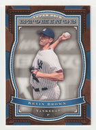 Kevin Brown - New York Yankees (MLB Baseball Card) 2004 Upper Deck Etchings # 76 Mint