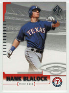 Hank Blalock - Texas Rangers (MLB Baseball Card) 2004 Upper Deck SP Authentic # 36 Mint