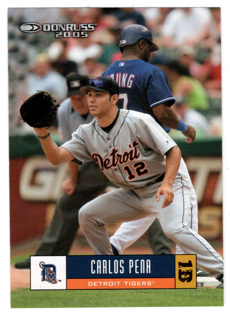 Carlos Pena - Detroit Tigers (MLB Baseball Card) 2005 Donruss # 180 Mint