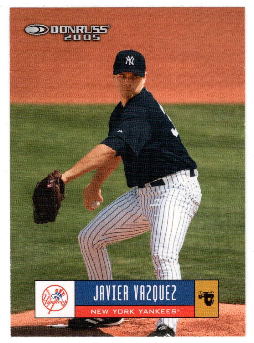 Javier Vazquez - New York Yankees (MLB Baseball Card) 2005 Donruss # 274 Mint