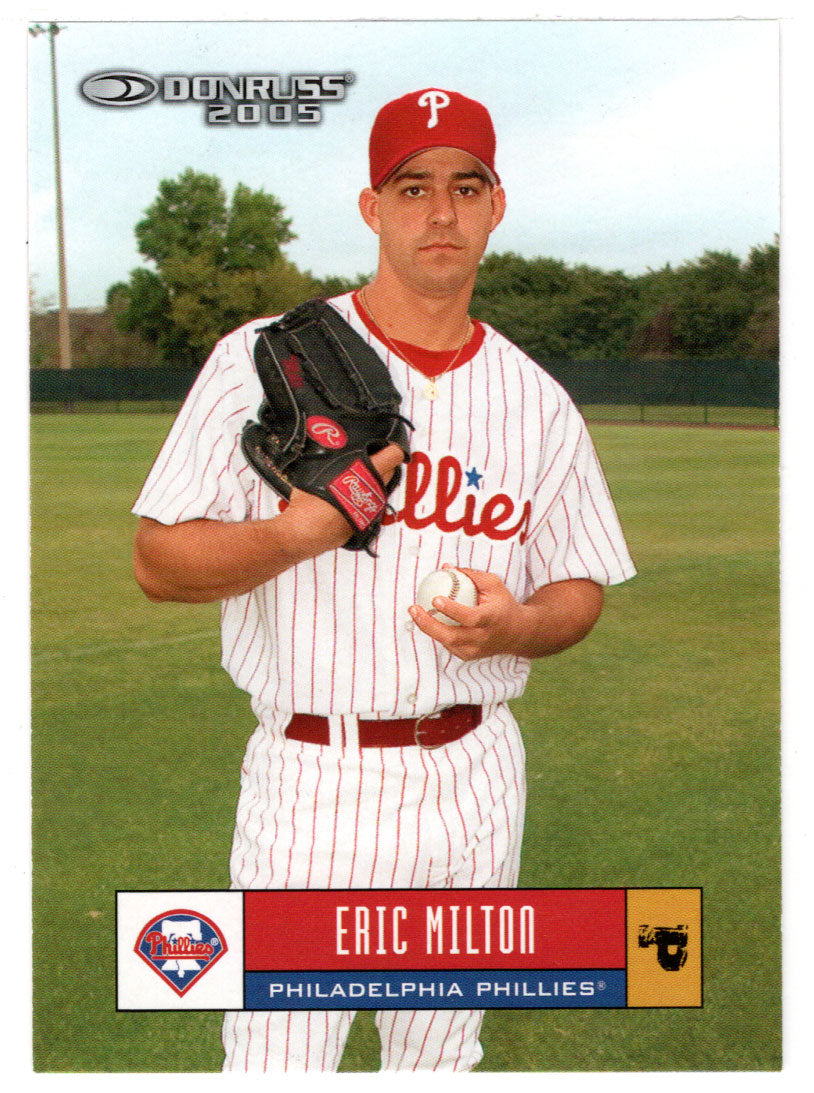 Eric Milton - Philadelphia Phillies (MLB Baseball Card) 2005 Donruss # 294 Mint