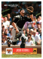Jason Kendall - Pittsburgh Pirates (MLB Baseball Card) 2005 Donruss # 306 Mint