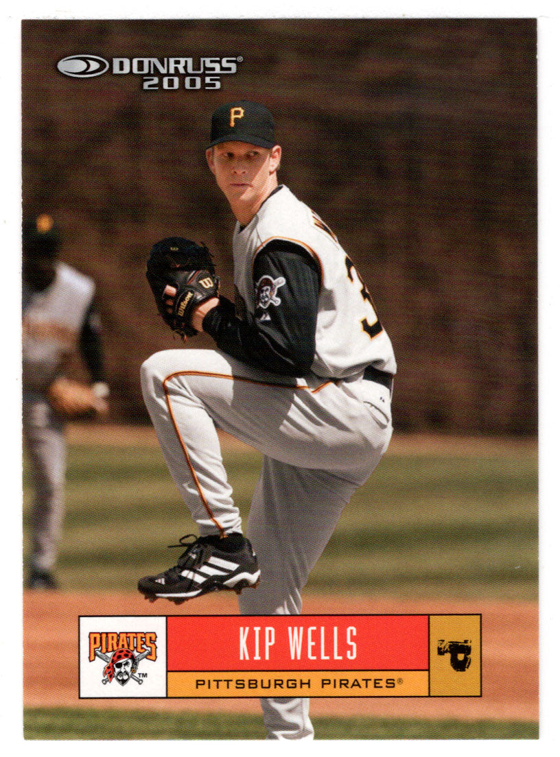 Kip Wells - Pittsburgh Pirates (MLB Baseball Card) 2005 Donruss # 308 Mint