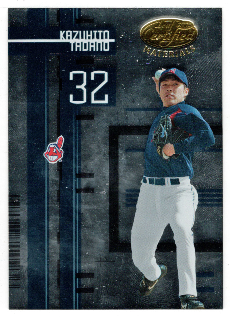 Kazuhito Tadano - Cleveland Indians (MLB Baseball Card) 2005 Leaf Certified Materials # 68 Mint