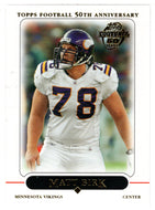 Matt Birk - Minnesota Vikings (NFL Football Card) 2005 Topps # 49 Mint