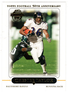 Chester Taylor - Baltimore Ravens (NFL Football Card) 2005 Topps # 67 Mint