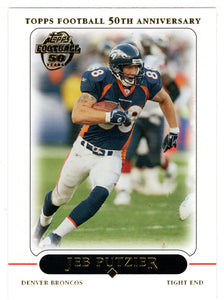 Jeb Putzier - Denver Broncos (NFL Football Card) 2005 Topps # 73 Mint
