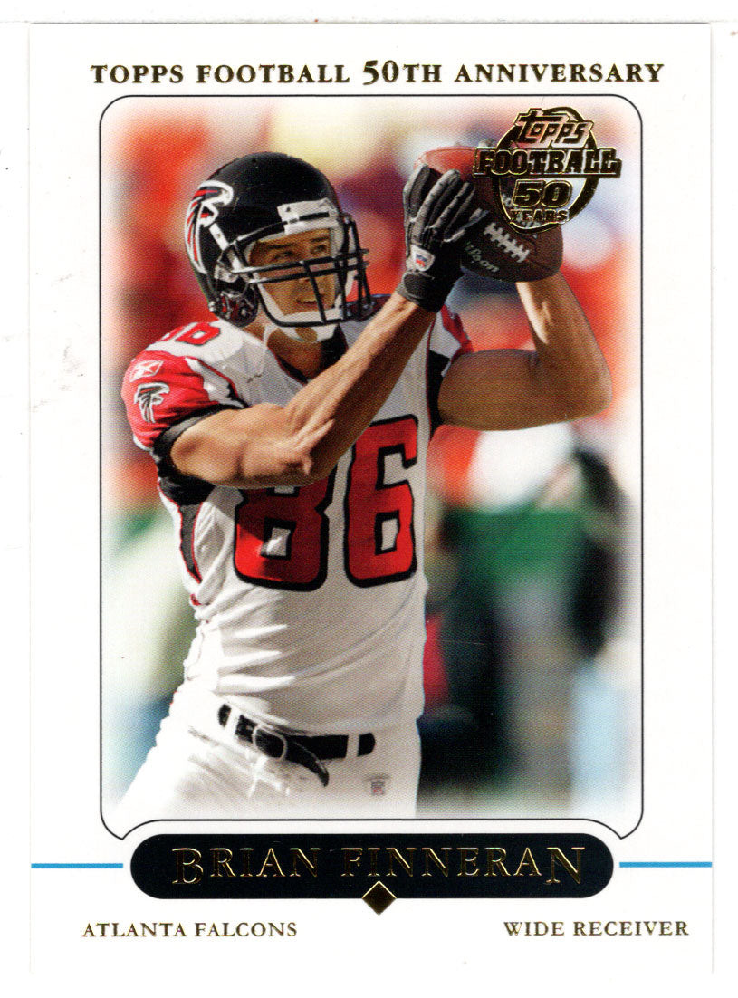 Brian Finneran - Atlanta Falcons (NFL Football Card) 2005 Topps # 89 Mint