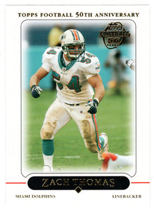 Zach Thomas - Miami Dolphins (NFL Football Card) 2005 Topps # 105 Mint