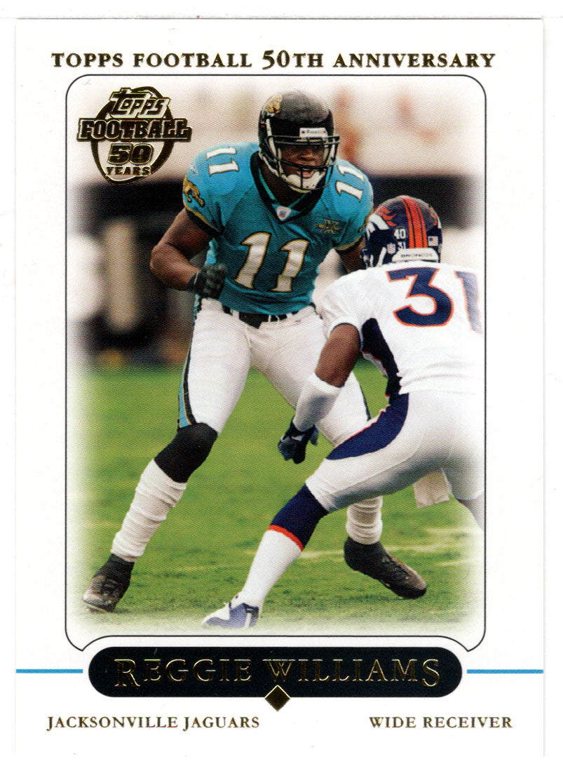 Reggie Williams - Jacksonville Jaguars (NFL Football Card) 2005 Topps # 142 Mint