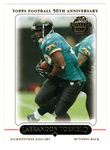 LaBrandon Toefield - Jacksonville Jaguars (NFL Football Card) 2005 Topps # 181 Mint